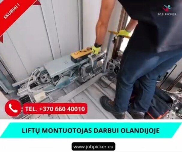 Liftų montuotojas Olanndijoje