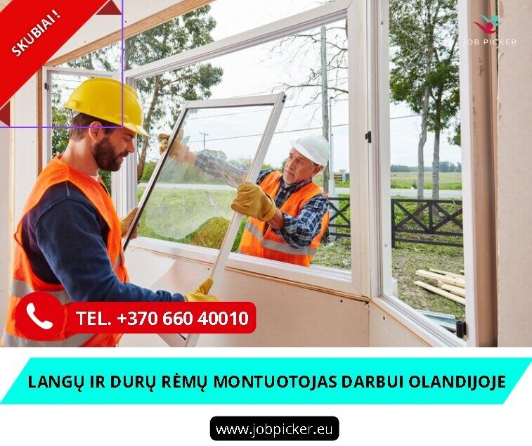 Langų ir durų montutojas darbas užsienyje