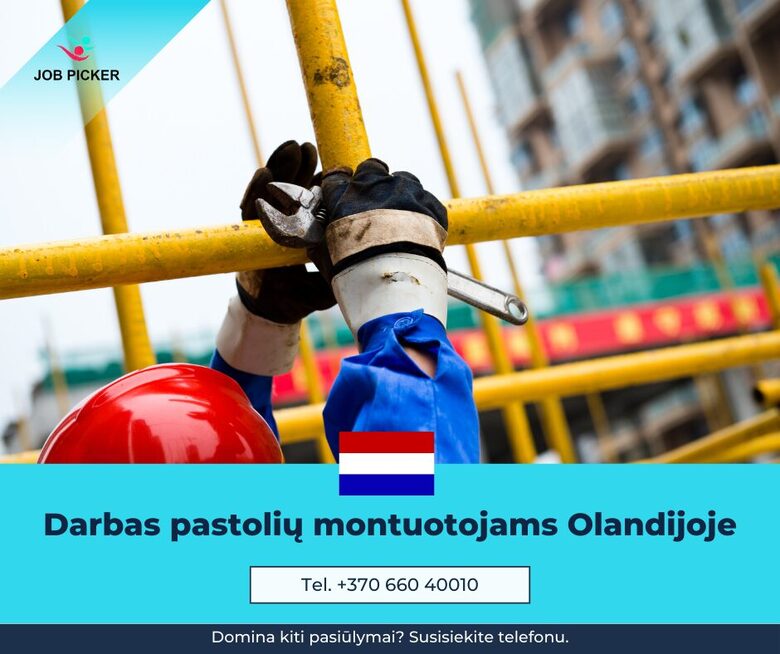 Pastolių montuotojas Olandijoje